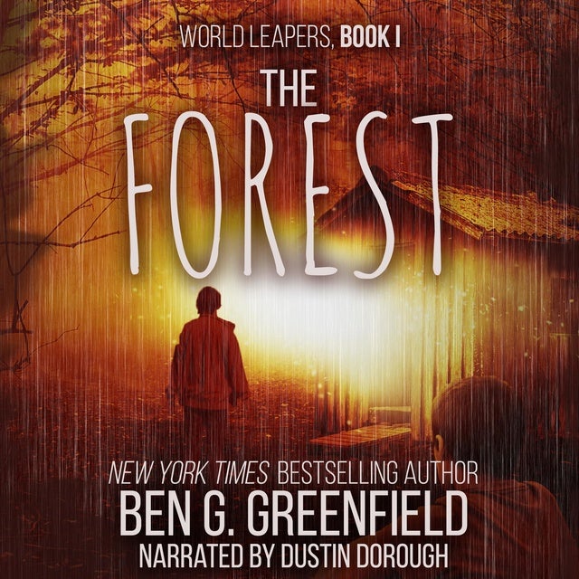 The Forest Lydbog Ben G Greenfield Mofibo