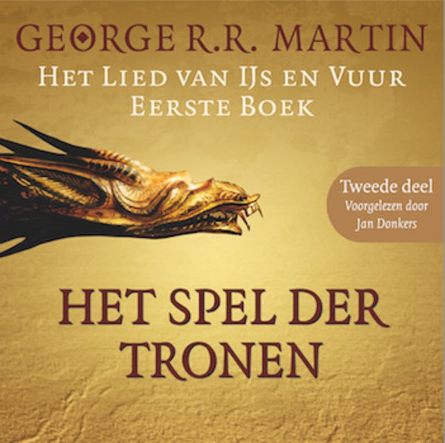 Game Of Thrones Het Spel Der Tronen Tweede Deel Het Lied Van IJs