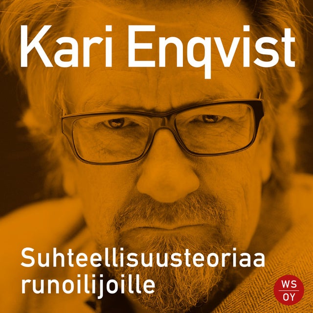 Suhteellisuusteoriaa runoilijoille Äänikirja Kari Enqvist Storytel