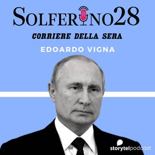 Solferino 28 - Il podcast del Corriere della Sera