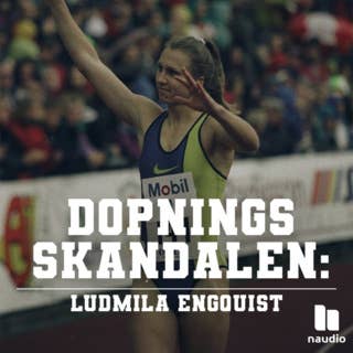Dopningsskandalen: Ludmila Engquist