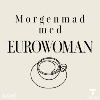 Morgenmad med Eurowoman
