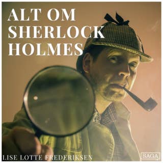 Alt om Sherlock Holmes