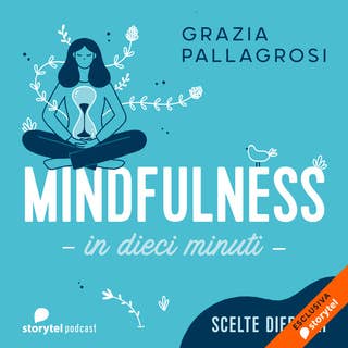 Mindfulness in dieci minuti