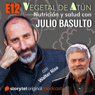 Vegetal de atún. Nutrición y salud con Julio Basulto