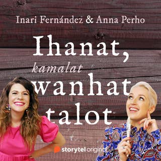 Ihanat, kamalat wanhat talot