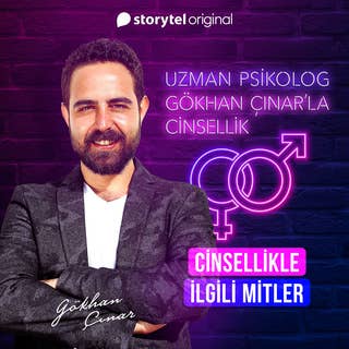 Uzman Psikolog Gökhan Çınar'la Cinsellik
