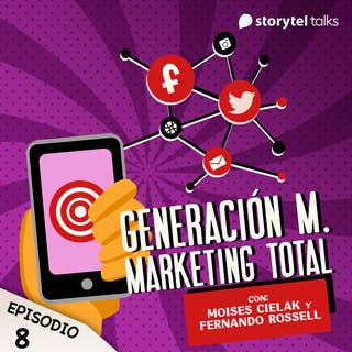 Generación M. Marketing total