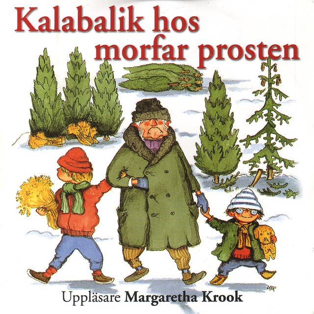 Kalabalik hos morfar prosten