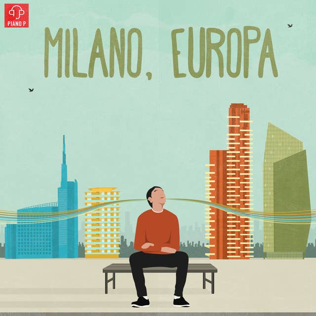 Cover for La nuova Milano e le sue case - Milano, Europa
