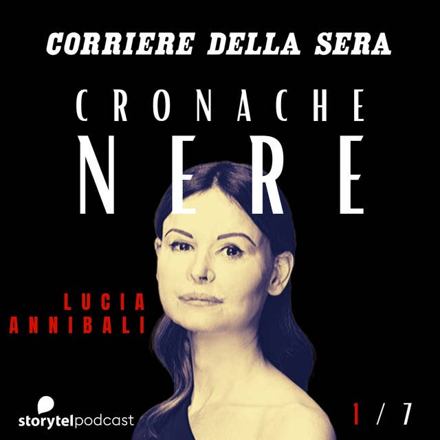 Cover for L'agguato, il dolore, il coraggio/1 - Cronache nere (Corriere della sera)
