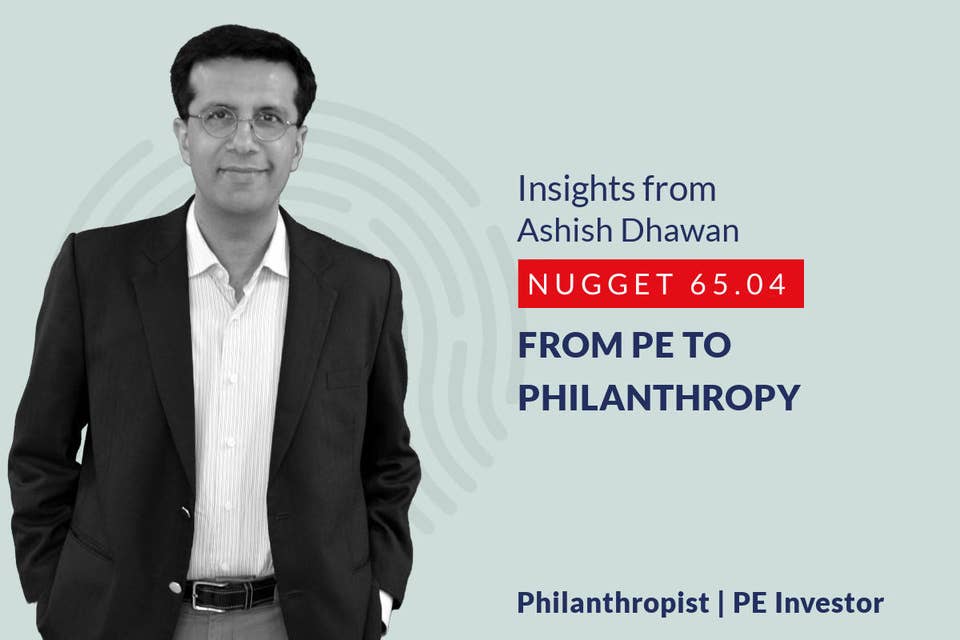 637: 65.04 Ashish Dhawan - From PE to Philanthropy
