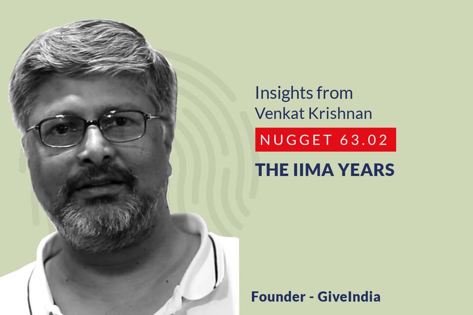 635: 63.02 Venkat Krishnan - The IIMA years