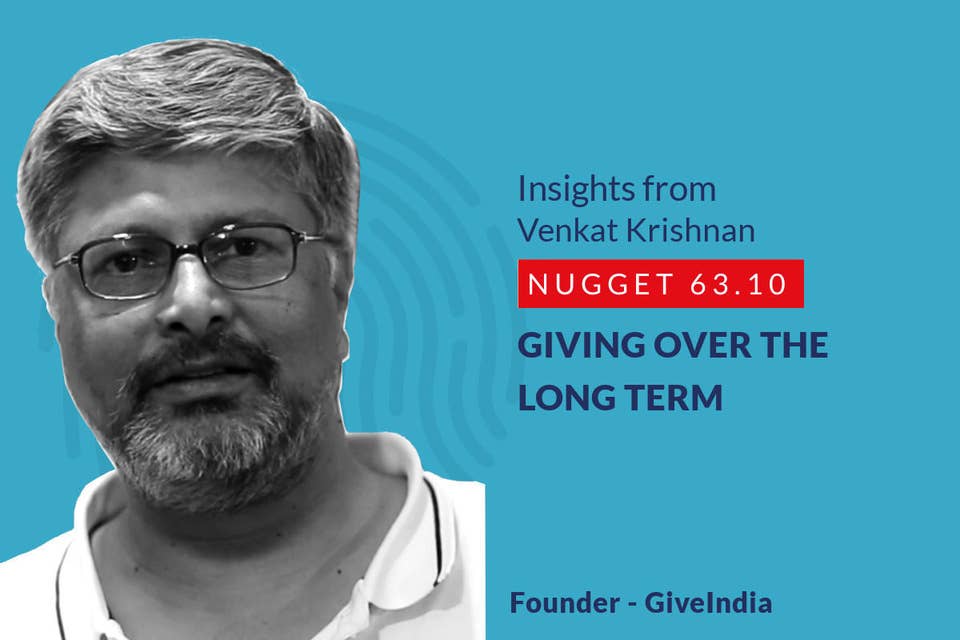 635: 63.10 Venkat Krishnan - Giving over the long term