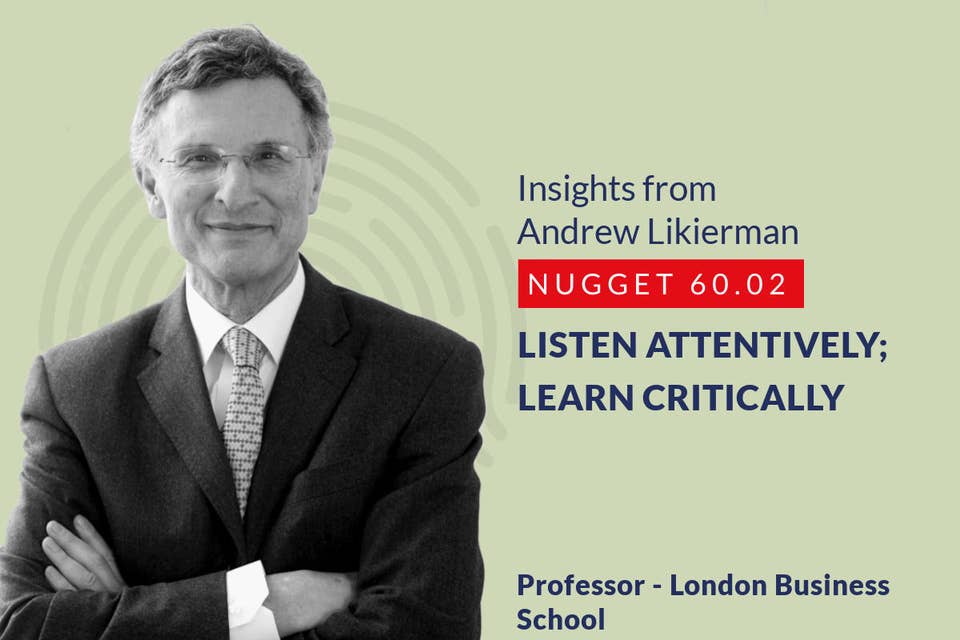 632: 60.02 Andrew Likierman - Listen attentively; learn critically