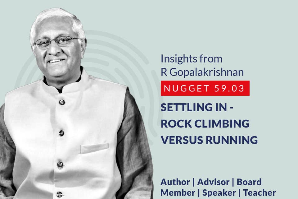 627: 59.03 R Gopalakrishnan - Settling in - Rock climbing versus Running