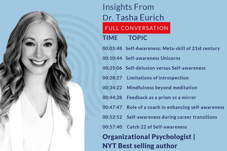 525: 49.00 Tasha Eurich on her book "Insight": Exploring the nuances of building self-awareness