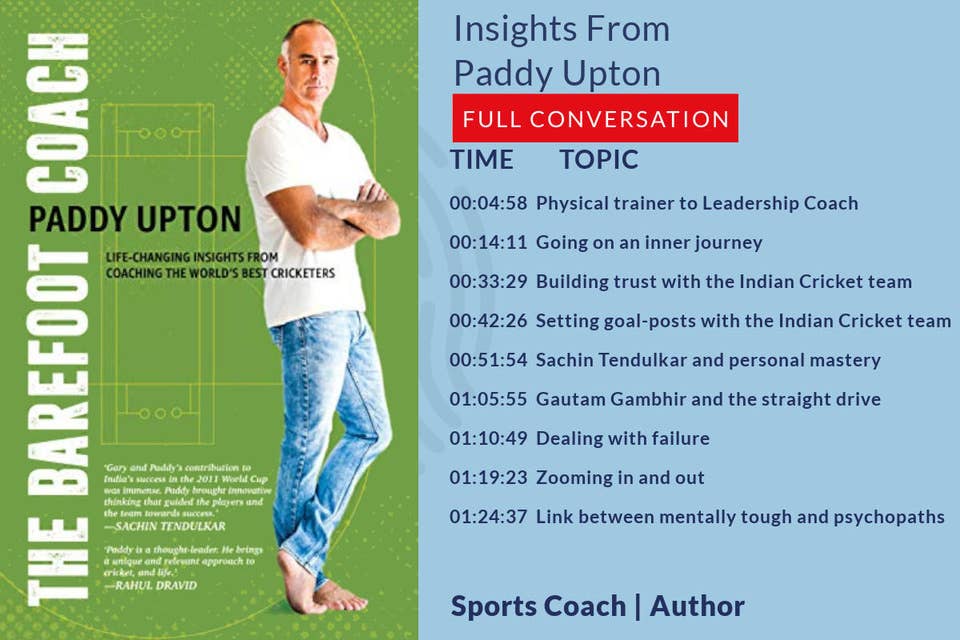 515: 48.00 Paddy Upton on his book "The Barefoot Coach" - Insights from coaching world-leading cricketers