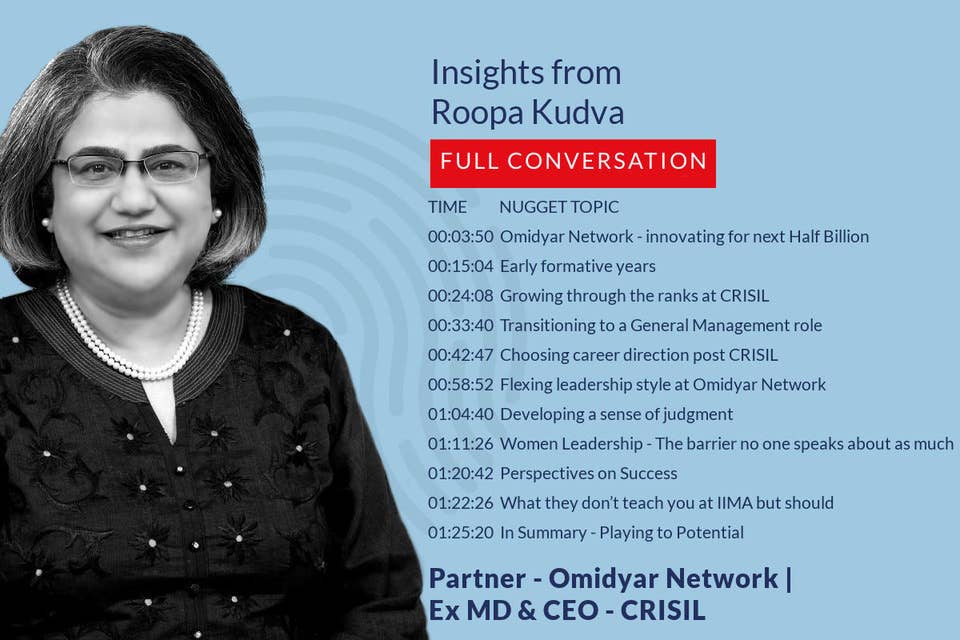 319: 29.00 Roopa Kudva's journey from CRISIL to Omidyar Network: Insights on exploring diverse career pathways.