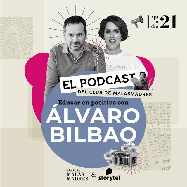 Educar en positivo con Álvaro Bilbao.