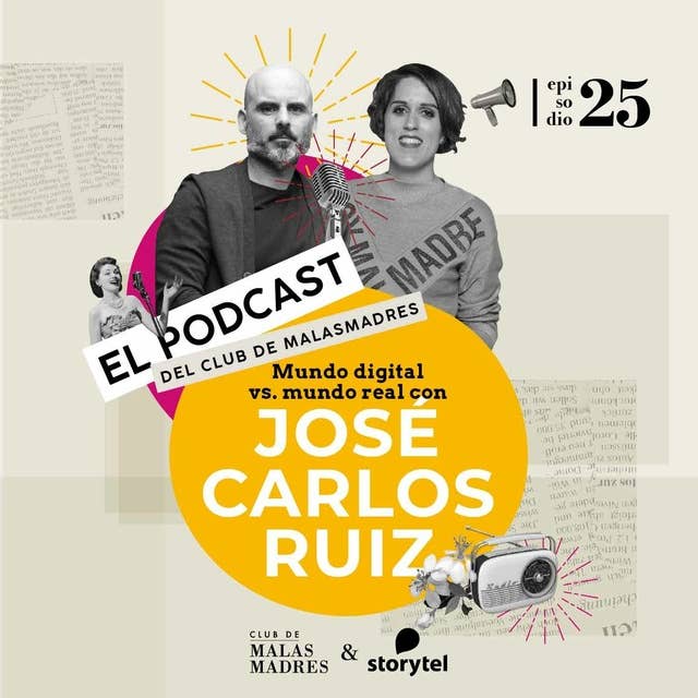 Mundo digital vs mundo real con José Carlos Ruiz