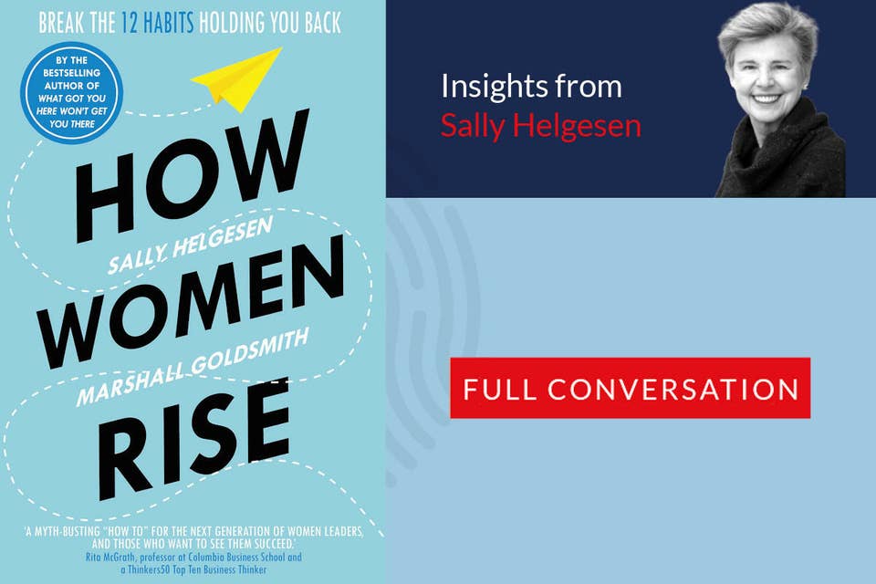 646: 74.00 Sally Helgesen on her book - How Women Rise