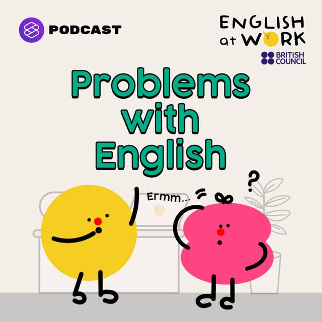 EAW00 คุณมีปัญหาเหล่านี้กับการใช้ภาษาอังกฤษหรือไม่ ในที่ทำงาน