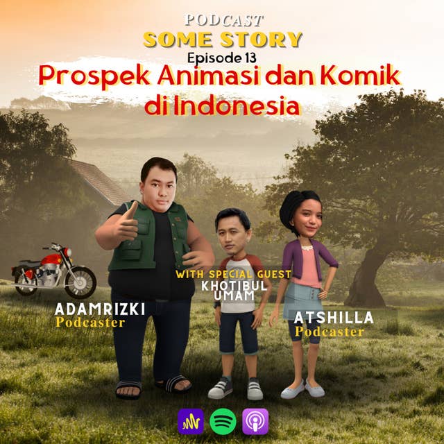 Episode 13 : Prospek Animasi dan Komik di Indonesia