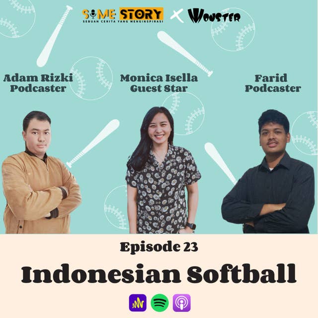 Episode 23 : Indonesian Softball