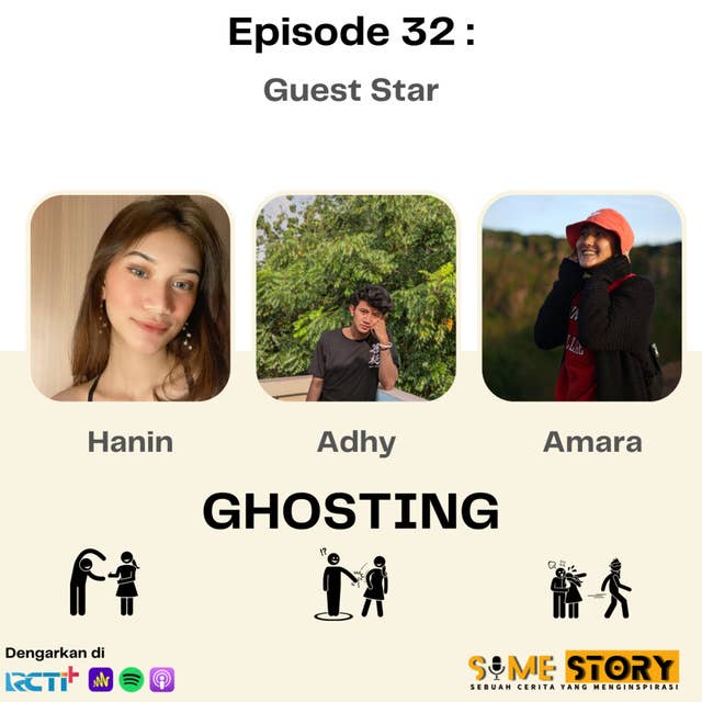 Episode 32 : Ghosting