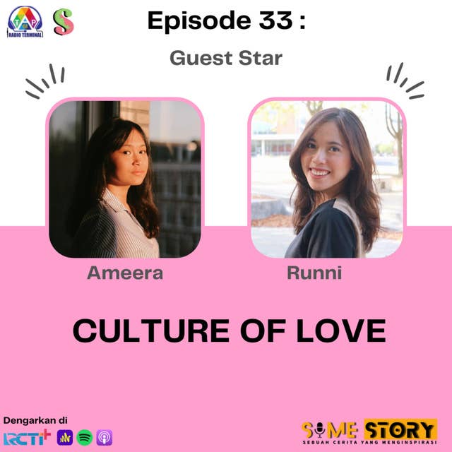 Episode 33 : Culture Of Love