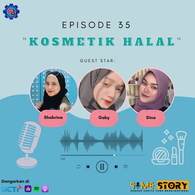 Episode 35 : Kosmetik Halal