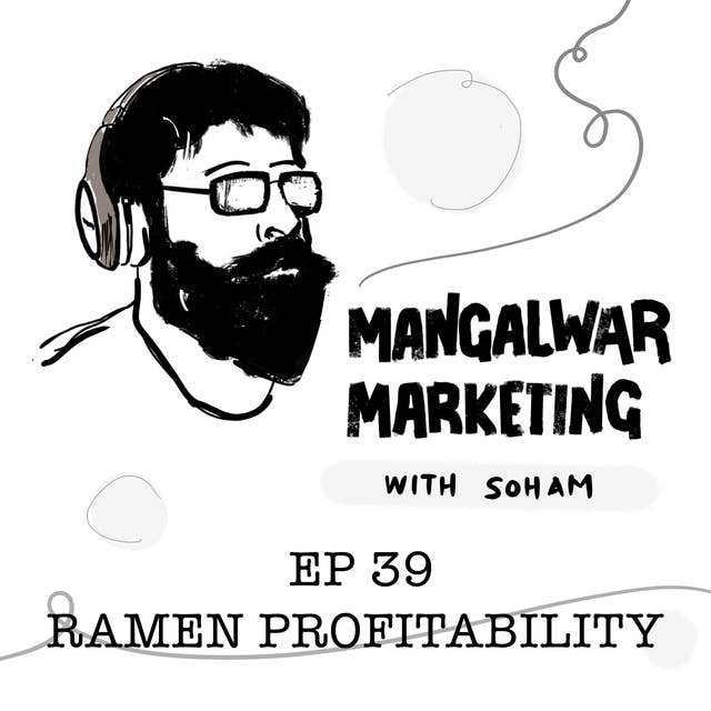 Ep 39 : What is Ramen Profitability? | Marathi Podcast