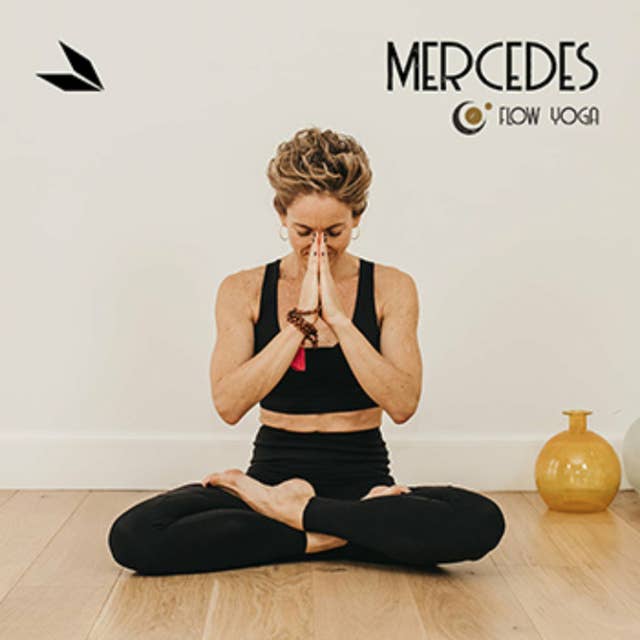Mercedes Flow Yoga - Te explicamos de qué va este podcast