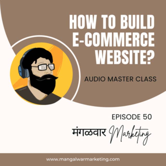 How to Build an e-Commerce Website ? | Free Audio Masterclass in Marathi