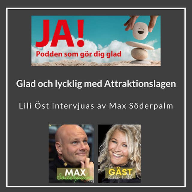 Glad och lycklig med Attraktionslagen - Lili Öst och Max Söderpalm