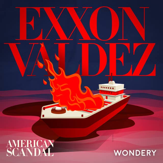 Exxon Valdez: Oil Meets Water | 1