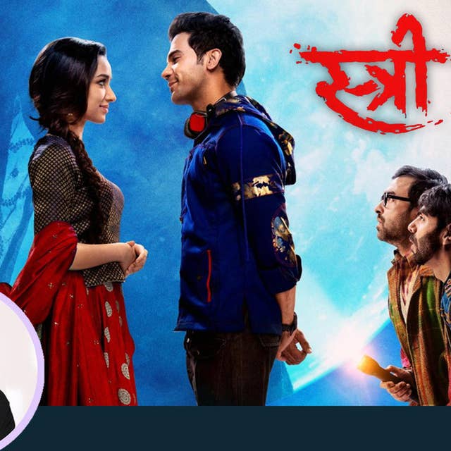 17: Anupama Chopra's Movie Review of Stree | Amar Kaushik | Rajkummar Rao | Shraddha Kapoor