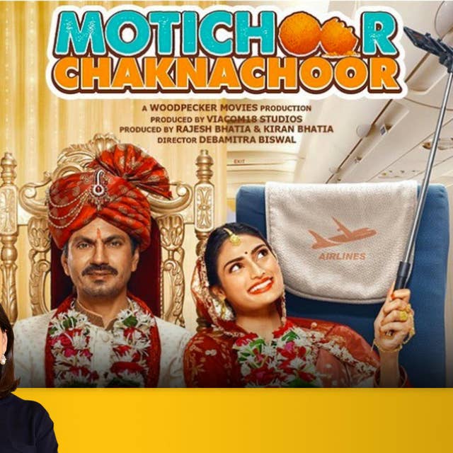 88: Motichoor Chaknachoor | Bollywood Movie Review by Anupama Chopra | Film Companion