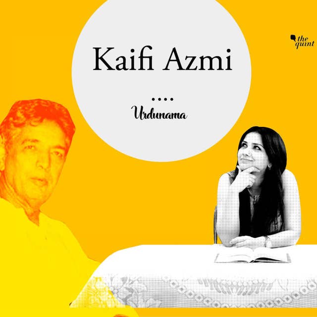 The True Legacy of Kaifi Azmi: Poetry of Romance and Revolution