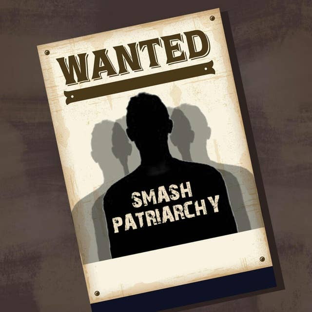 Wanted in #MeToo: A Slew Of Good Men As Allies Against Patriarchy