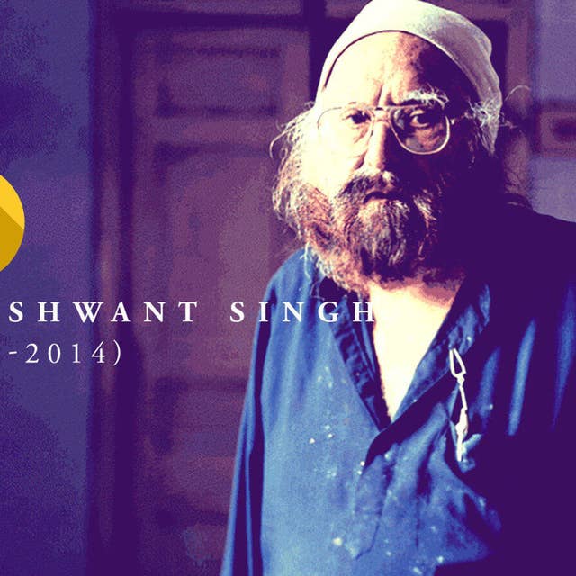 The Unpublished Khushwant Singh Interview - I Fear Being Dependent
