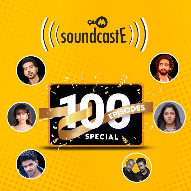 9XM SoundcastE 100 Episodes Special