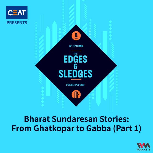 Bharat Sundaresan Stories: From Ghatkopar to Gabba (Part 1)