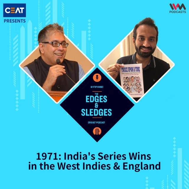 Nishad Pai Vaidya & Sachin Bajaj on India's Series Wins in the West Indies & England