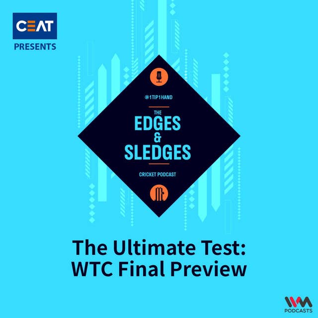 The Ultimate Test: WTC Final Preview