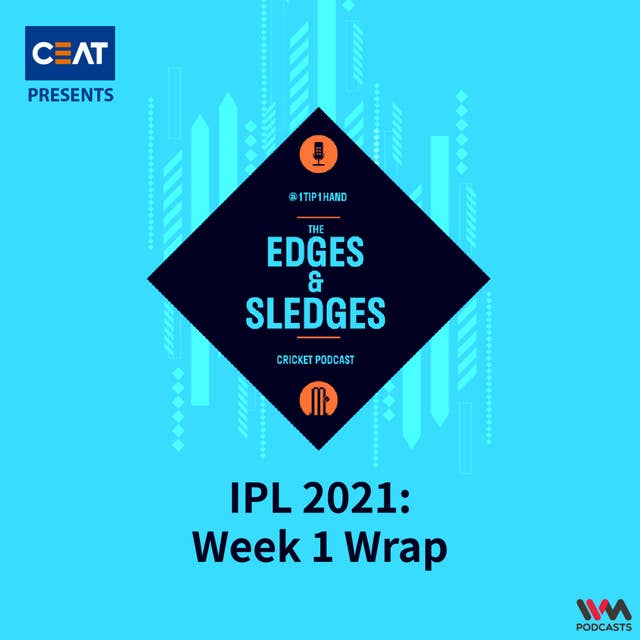 IPL 2021: Week 1 Wrap
