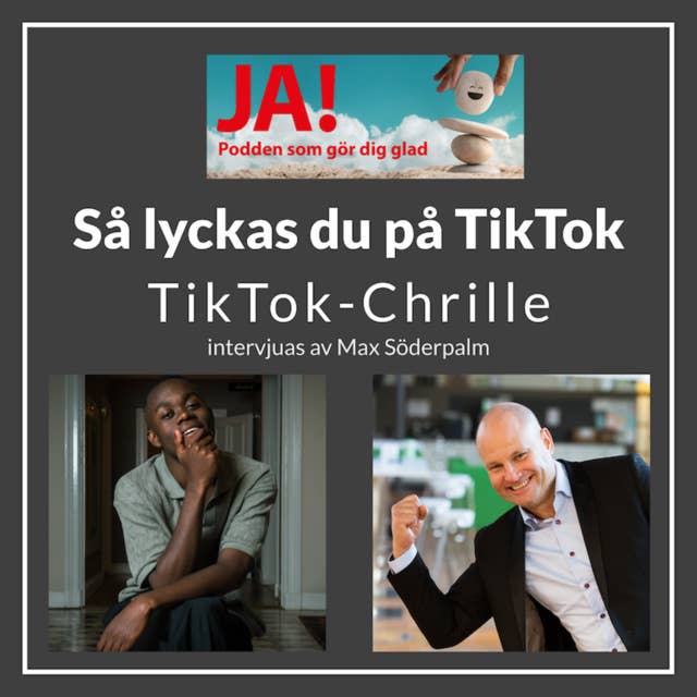 Så lyckas du på Tiktok: Från 0 till 140 000 följare - Tiktok-Crille intervjuas av Max Söderpalm