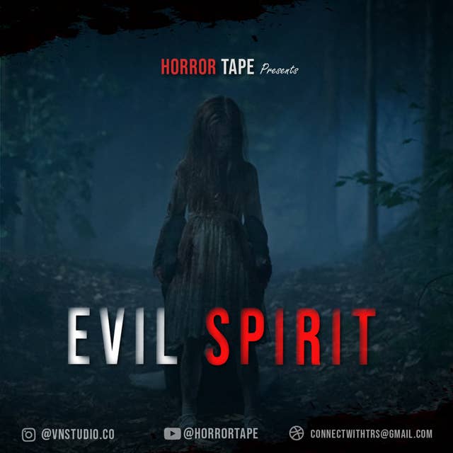 Evil Spirit | Hindi Horror Story