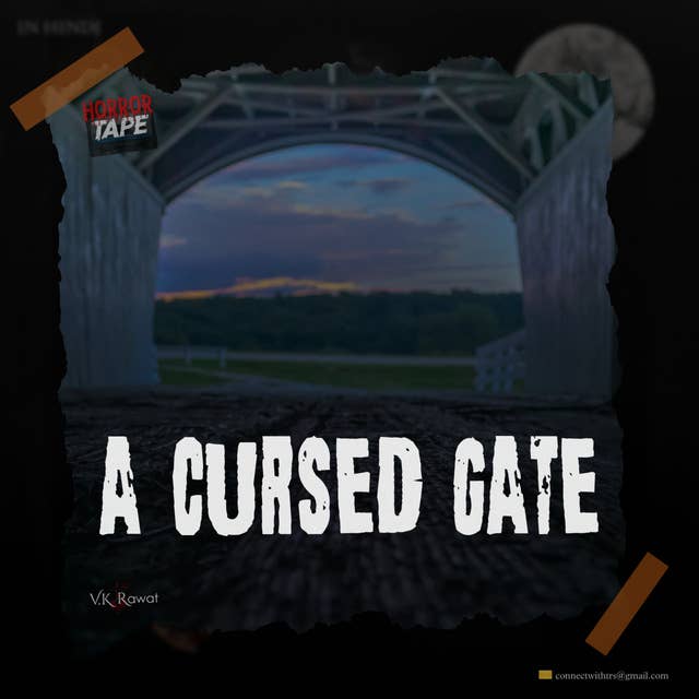 The Cursed Gate